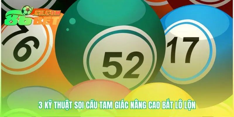 Nâng tầm kỹ năng bắt số chuyên nghiệp