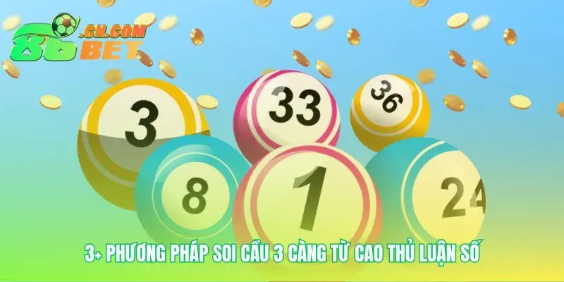 Các bí quyết soi cầu đề 3 càng