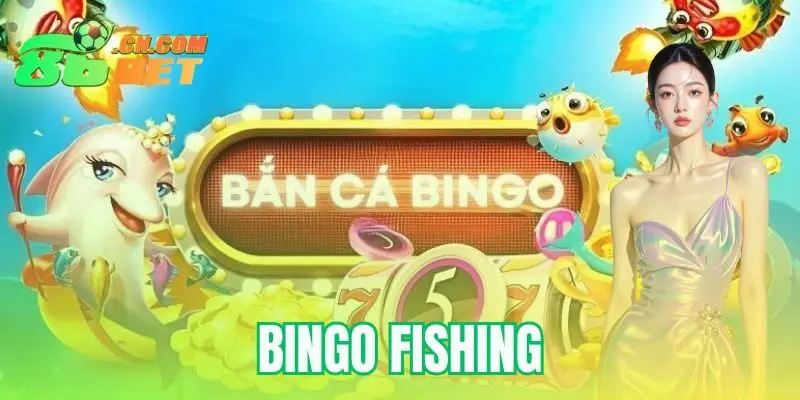 Bingo Fishing