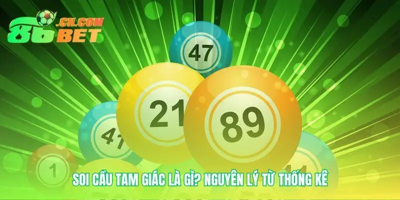 Nền tảng cốt lõi của soi cầu tam giác