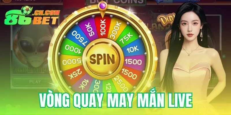 Vòng quay may mắn live